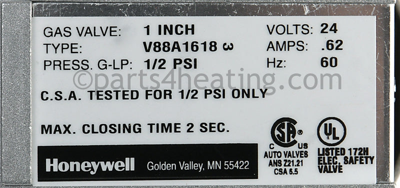 Honeywell Gas Valve Lp. 1 In. 24 Volt, .62 Amps, 60 Hz, 1/2 Psi Only - Part Number: V88A1618